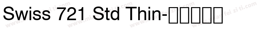 Swiss 721 Std Thin字体转换